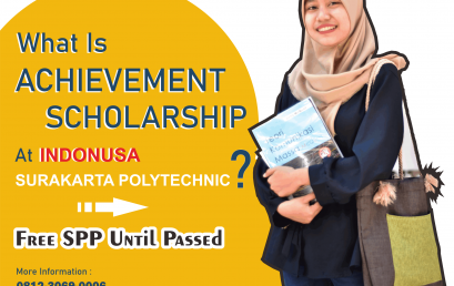 Achievement Scholarship (Free SPP) Polytechnic Indonusa